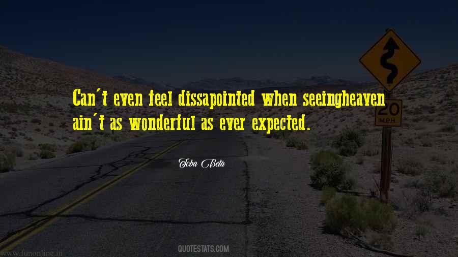 Quotes About Dissapointment #1595253