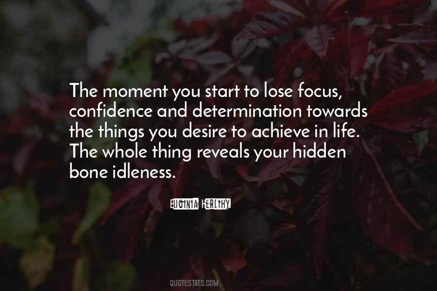 Life Reveals Quotes #1330429
