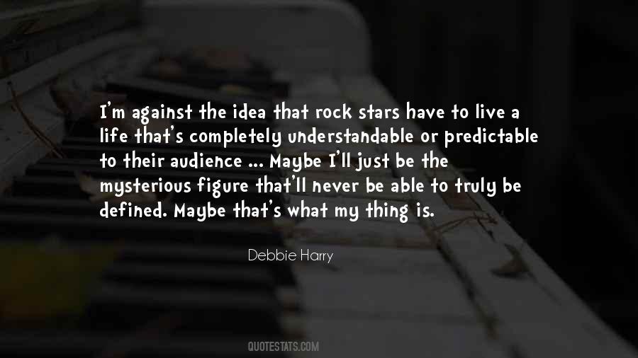 Life Rocks Quotes #856620