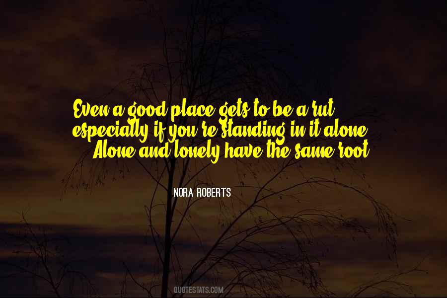 Life Rut Quotes #319050