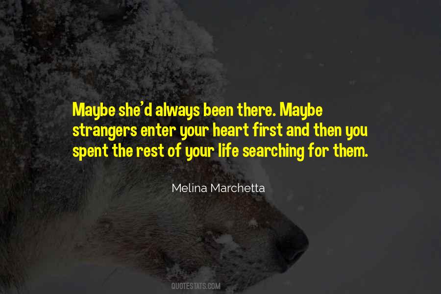 Life Searching Quotes #190033