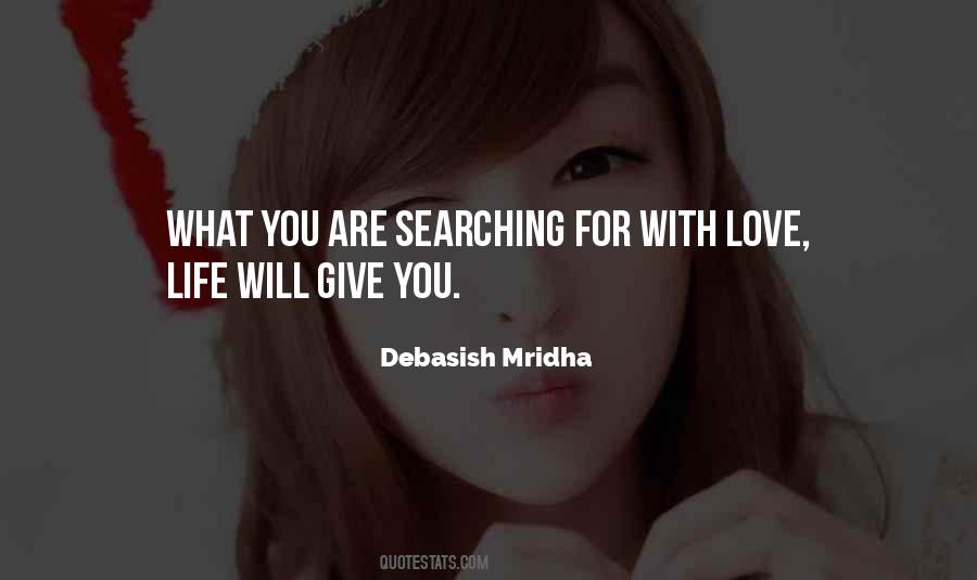 Life Searching Quotes #377304