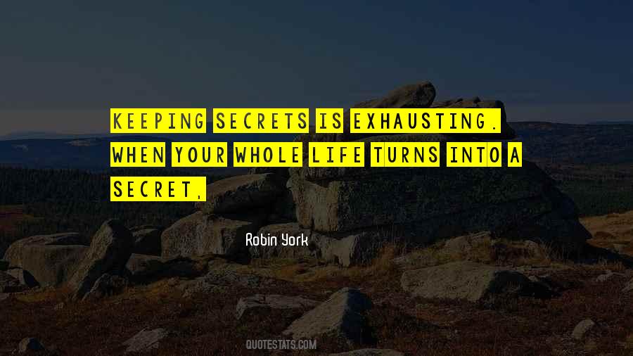 Life Secrets Quotes #488727