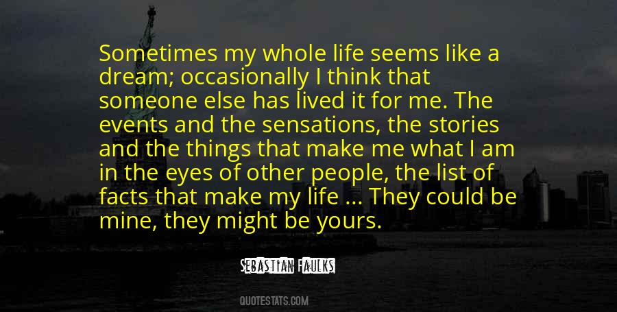 Life Seems Quotes #1680143