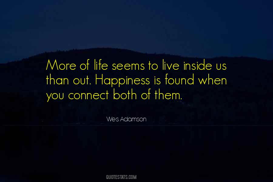 Life Seems Quotes #1732775