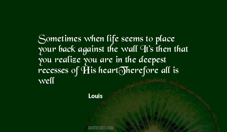 Life Seems Quotes #308122