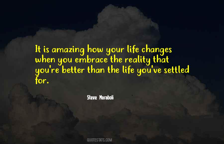 Life Settled Quotes #345056