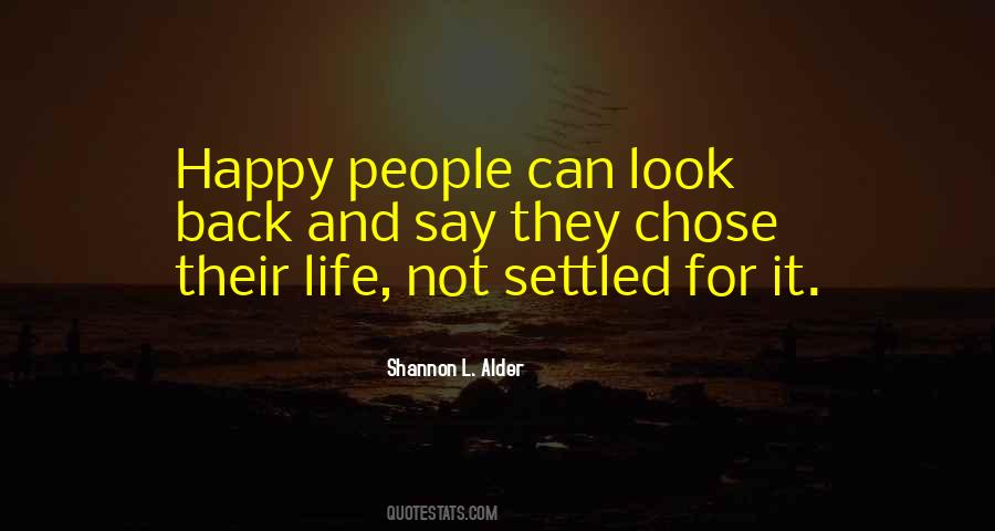 Life Settled Quotes #783964