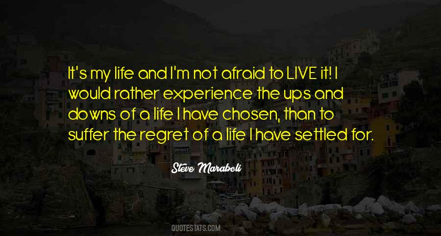 Life Settled Quotes #819322