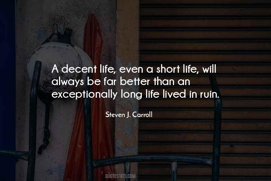 Life Short Lived Quotes #1024460