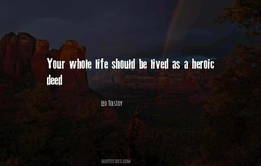 Life Should Be Lived Quotes #1248470