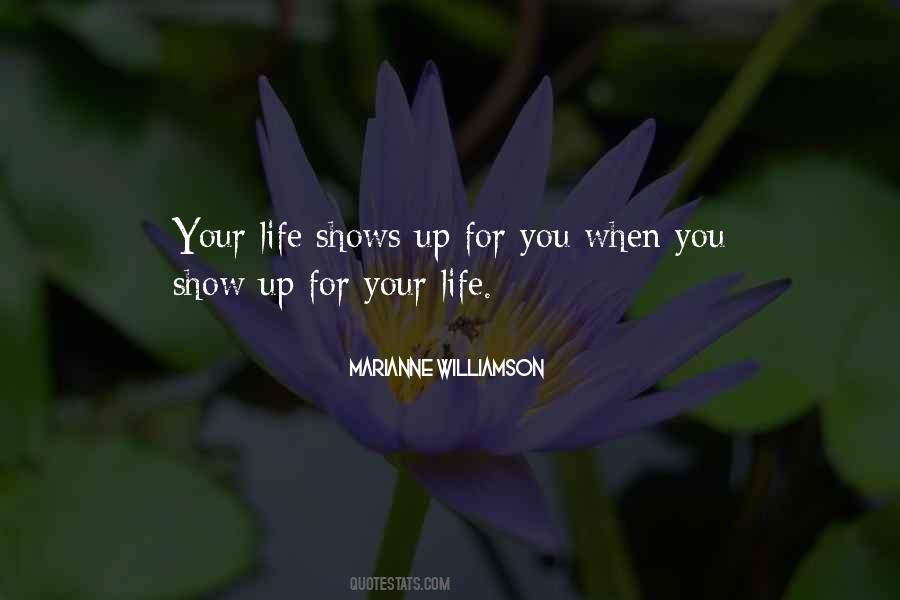 Life Shows You Quotes #1159821