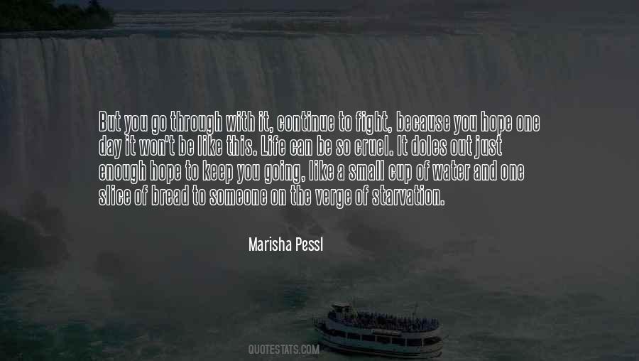 Life So Cruel Quotes #567267