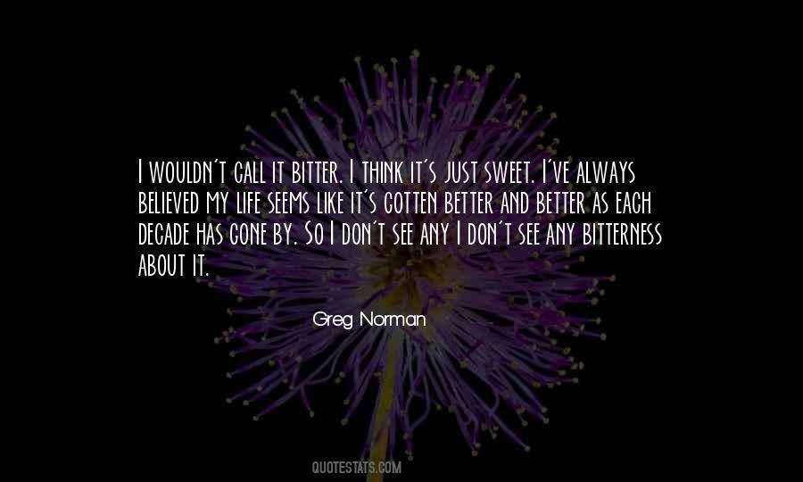 Life So Sweet Quotes #1095924