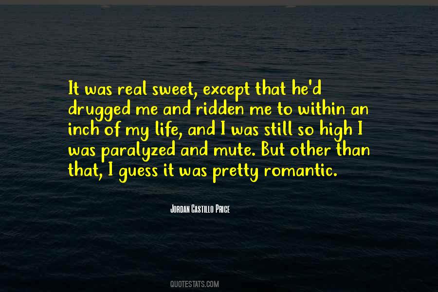Life So Sweet Quotes #1147137