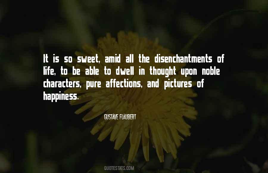 Life So Sweet Quotes #1405864