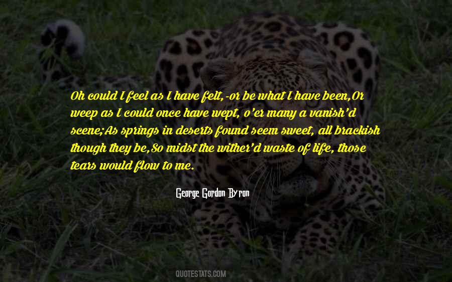 Life So Sweet Quotes #345085