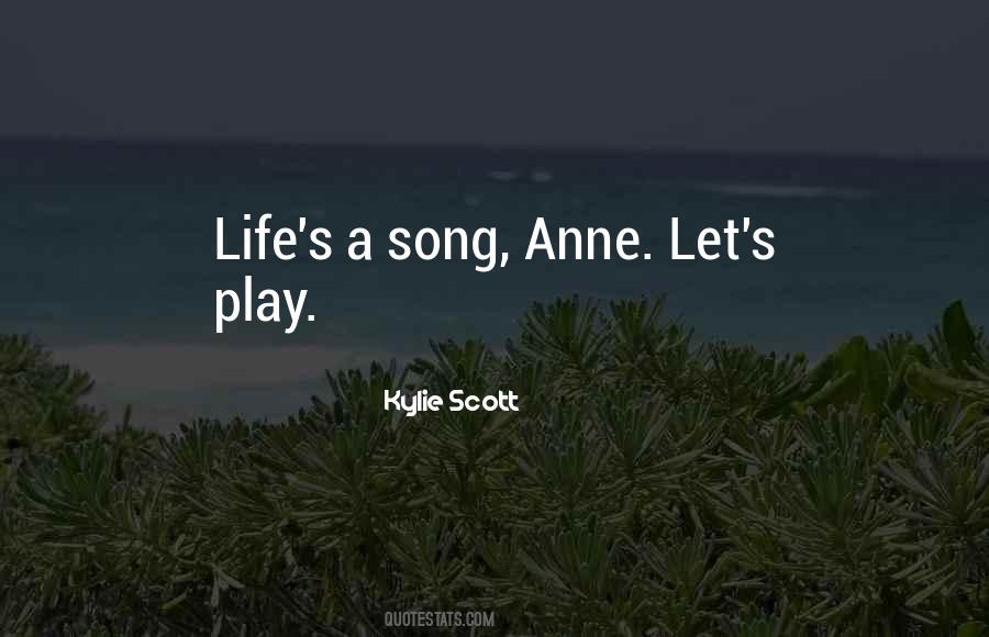 Life Song Quotes #111449