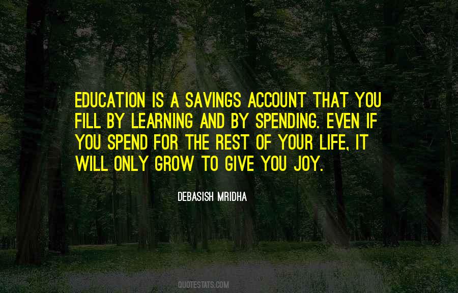 Life Spending Quotes #358063