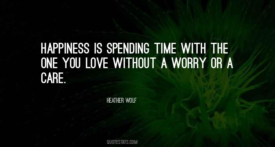 Life Spending Quotes #405766