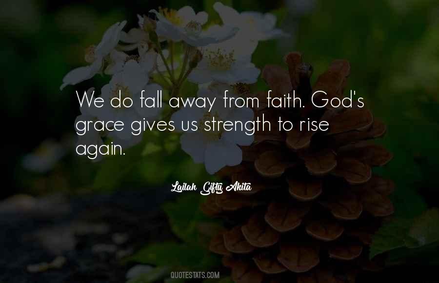 Life Strength Faith Quotes #122239