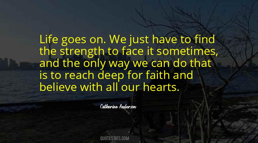 Life Strength Faith Quotes #553904