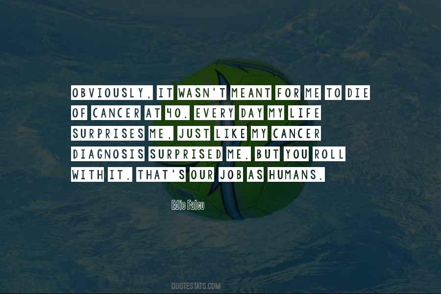 Life Surprises Quotes #124445