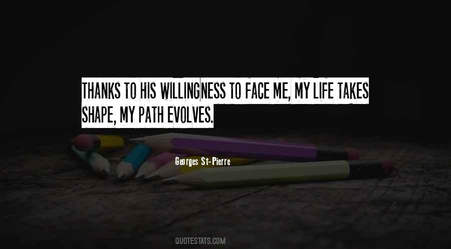 Life Takes Me Quotes #1678436