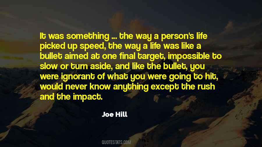 Life Target Quotes #1373929