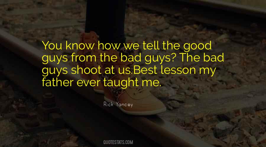 Life Taught Me Lesson Quotes #502548
