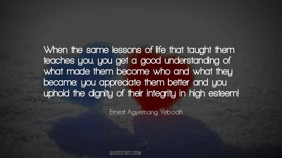 Life Taught Me Many Things Quotes #97304