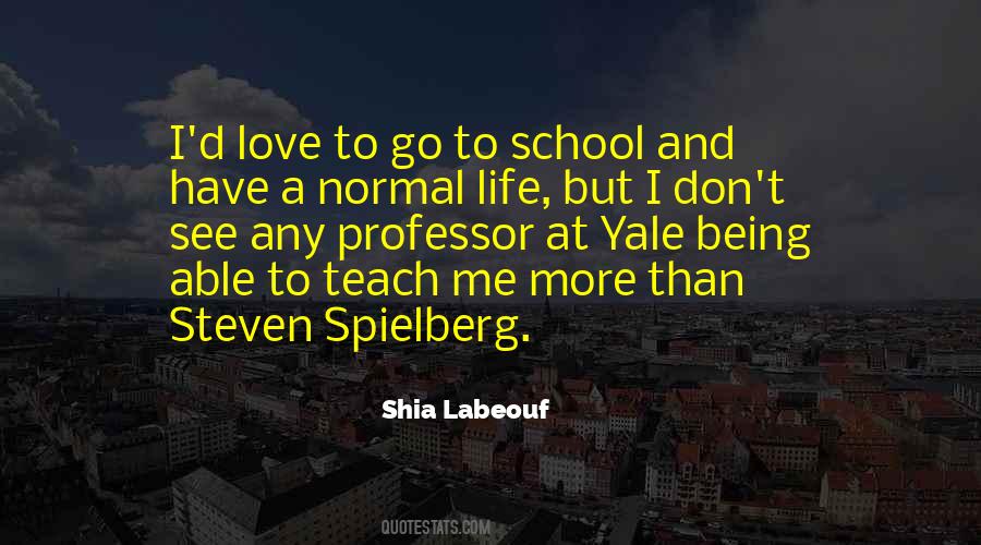 Life Teach Me Quotes #1085870