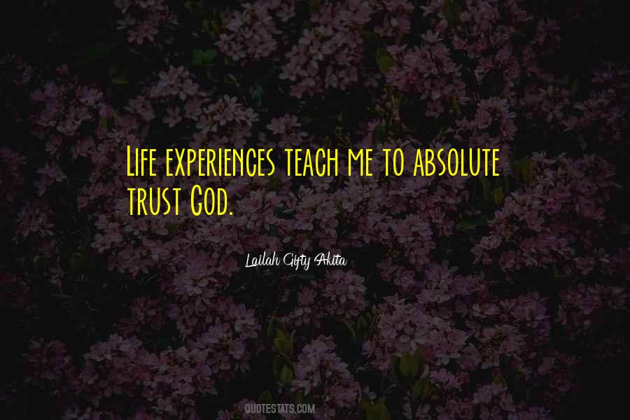 Life Teach Me Quotes #1240738