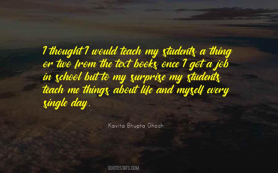 Life Teach Me Quotes #1517918