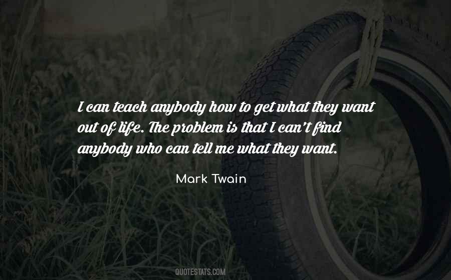 Life Teach Me Quotes #677161