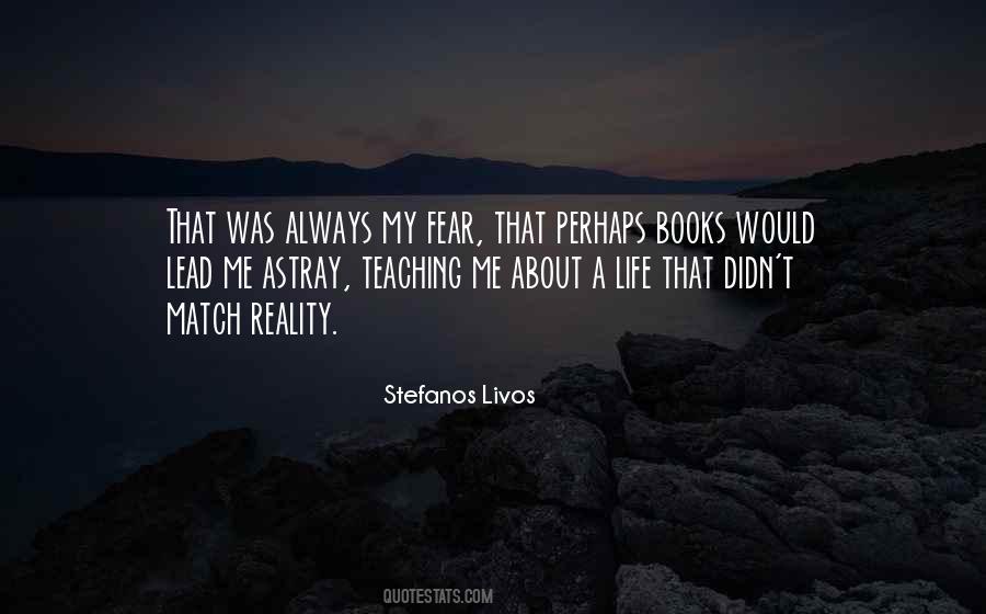 Life Teach Me Quotes #696429