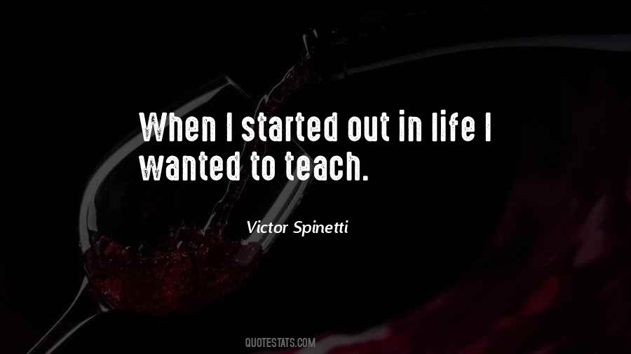 Life Teach Quotes #289040