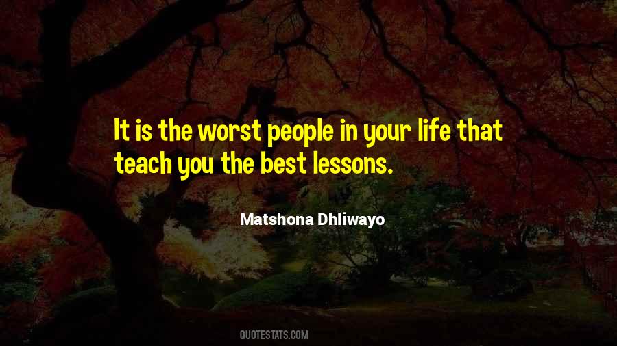 Life Teach You Quotes #700134