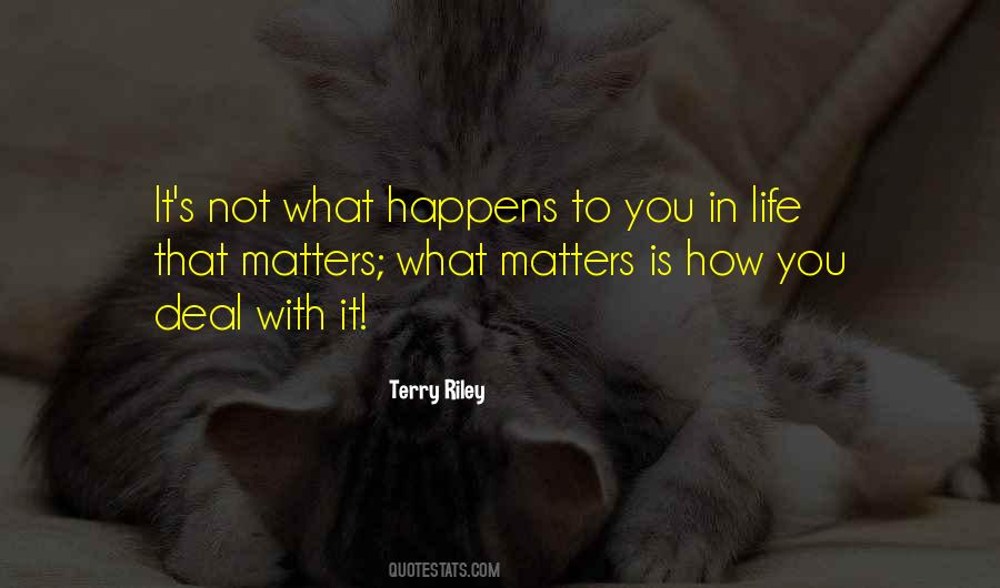 Life That Matters Quotes #452237