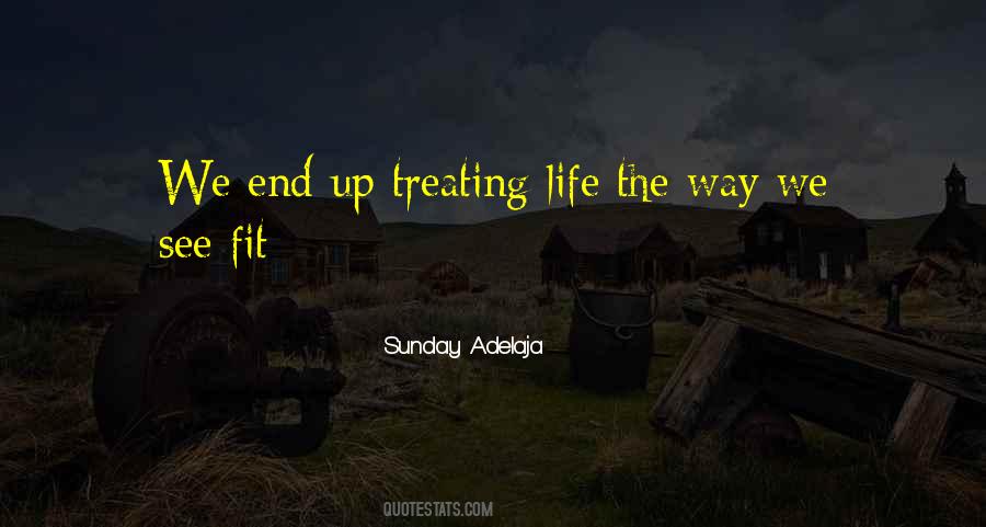 Life The End Quotes #14854