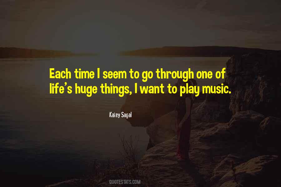 Life Through Music Quotes #1284195