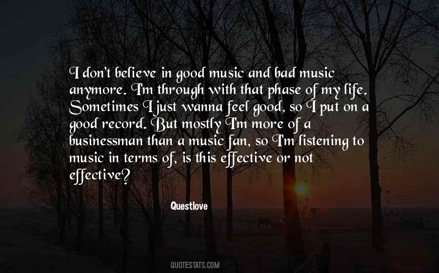 Life Through Music Quotes #1518982