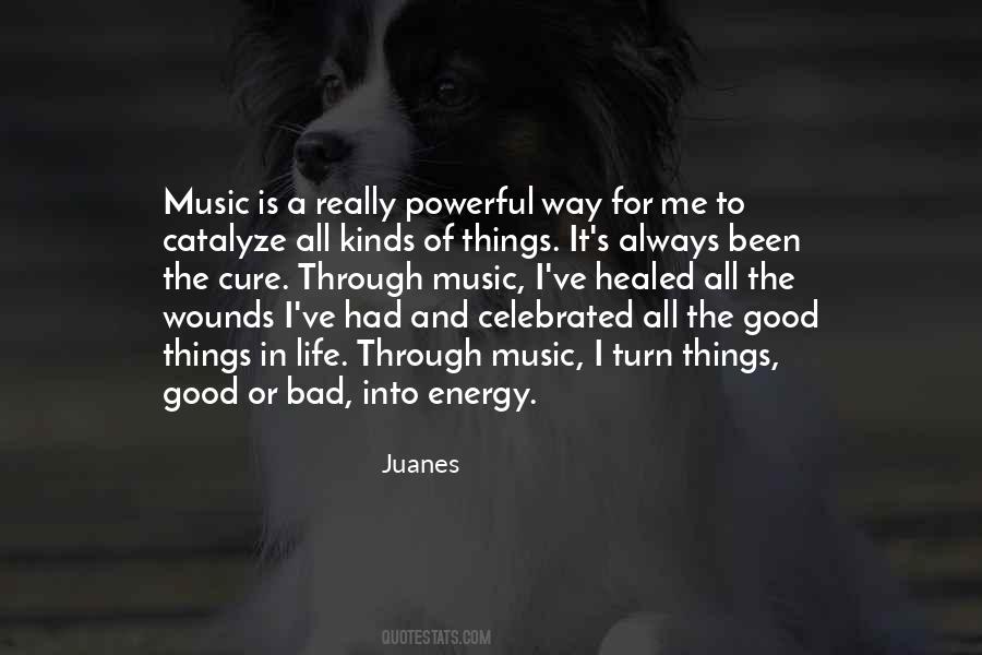 Life Through Music Quotes #1627936