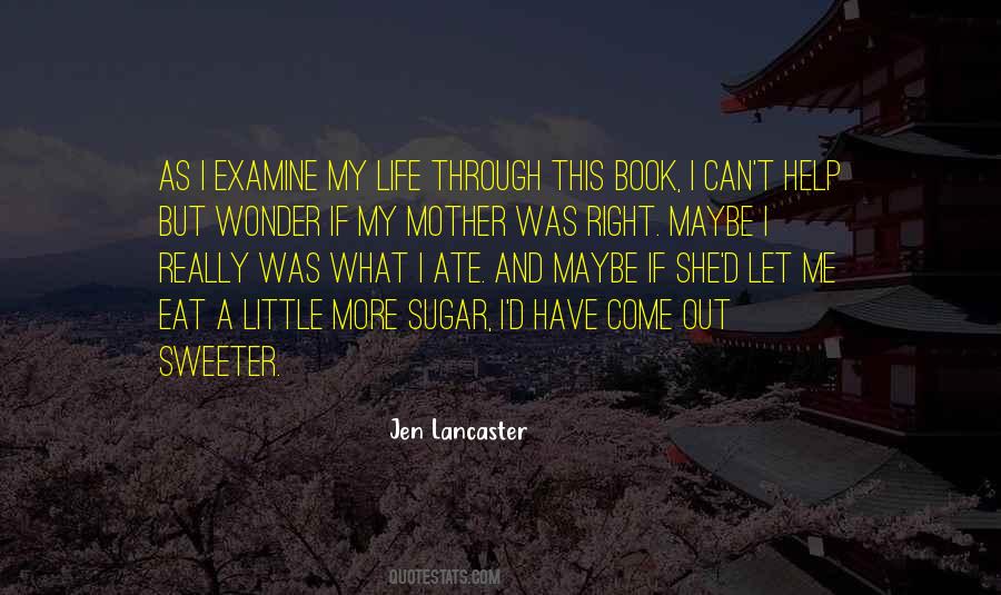 Life Through Quotes #1113145