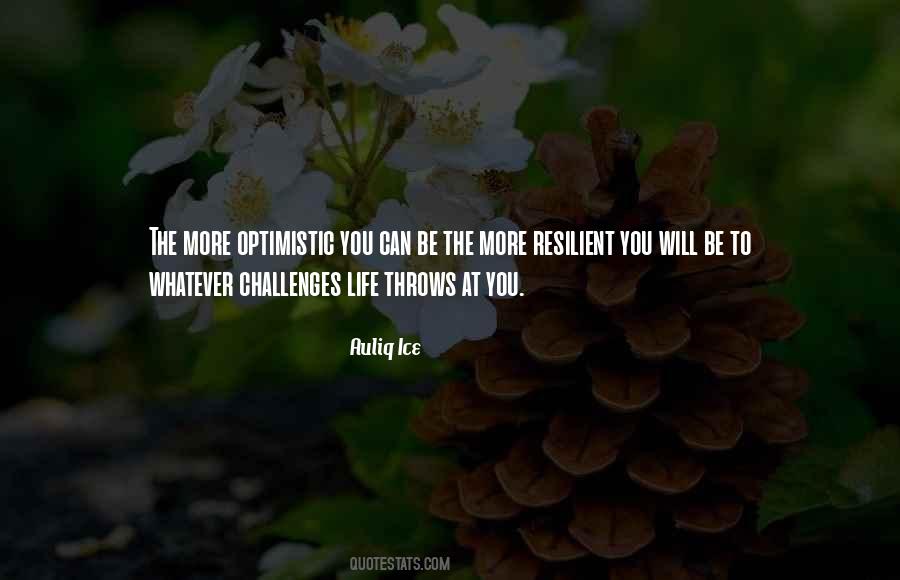 Life Throws Challenges Quotes #7283