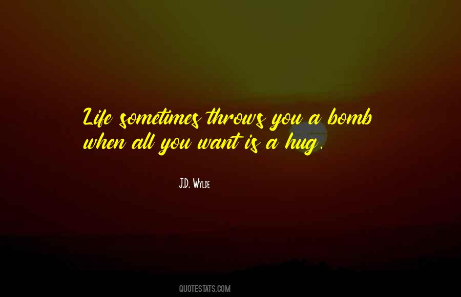 Life Throws Us Quotes #996500