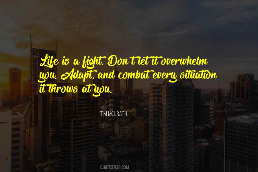 Life Throws You Quotes #1090534