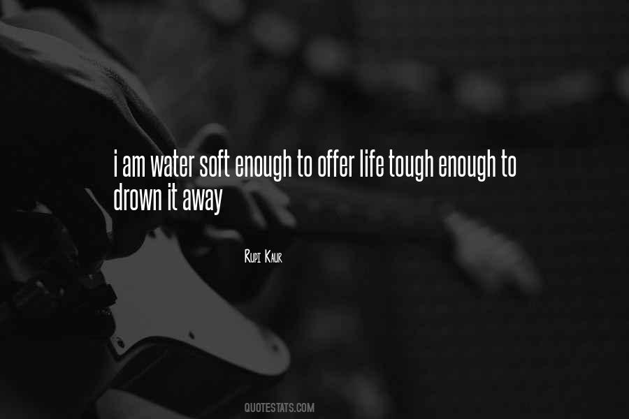 Life Tough Quotes #747569