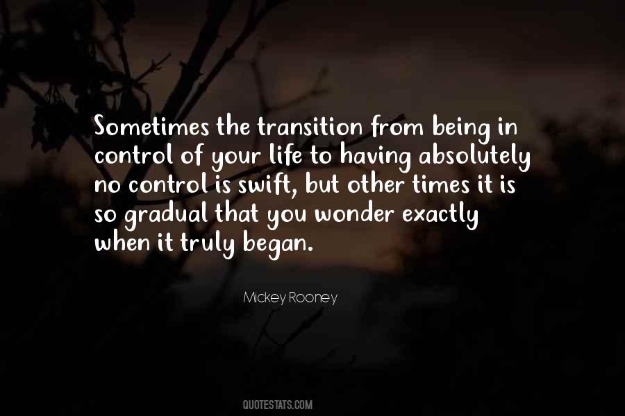 Life Transition Quotes #1349911