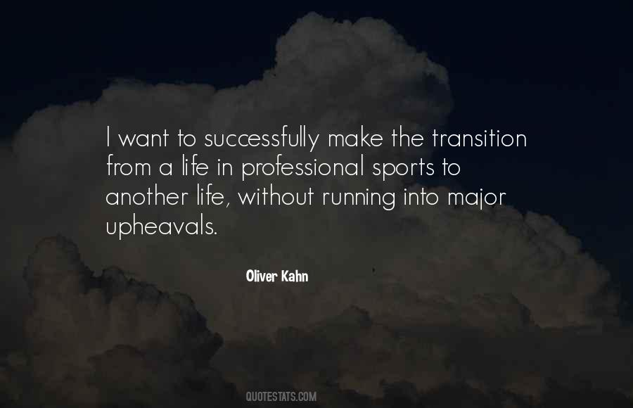 Life Transition Quotes #1782211